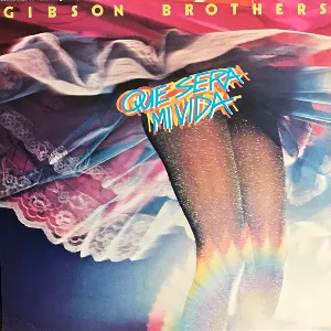 Pochette de Que Sera Mi Vida (If You Should Go) de Gibson Brothers