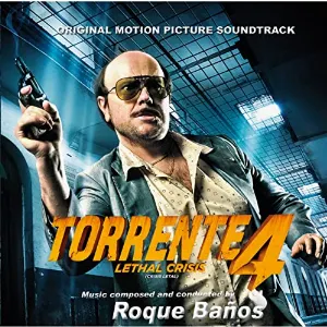 Pochette de Torrente IV Lethal Crisis de Roque Baños