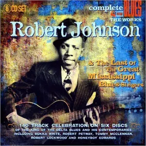 Pochette Robert Johnson & The Last of the Mississippi Blues Singers.