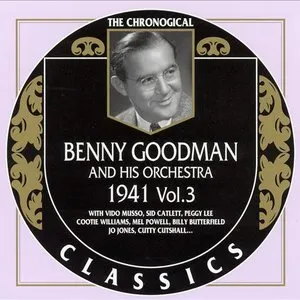 Pochette de The Chronological Classics: Benny Goodman and His Orchestra 1941, Volume 3 de Benny Goodman and His Orchestra