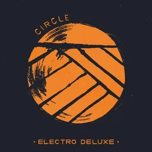 Pochette de Circle de Electro Deluxe