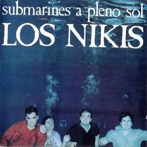 Pochette de Submarines a pleno sol de Los Nikis