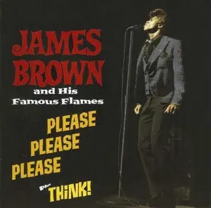Pochette de Please Please Please + Think! de James Brown & The Famous Flames