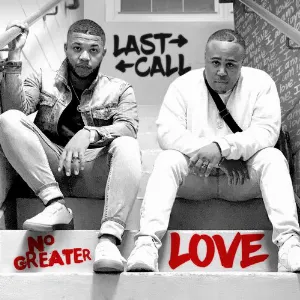 Pochette de No Greater Love de Last Call