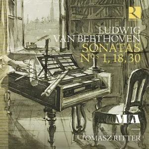 Pochette de Sonatas nos. 1, 18 & 30 de Ludwig van Beethoven