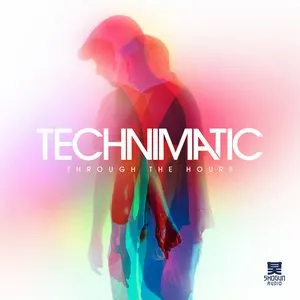 Pochette de Through the Hours de Technimatic