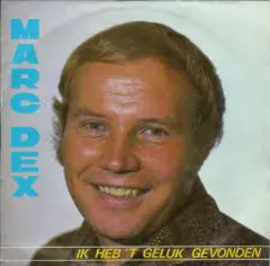 Pochette de Ik heb ’t geluk gevonden / Pluk de maan de Marc Dex