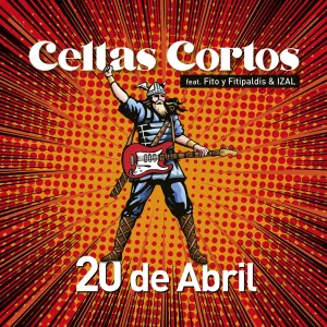 Pochette de 20 de abril de Fito & Fitipaldis - Celtas Cortos