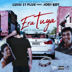 Pochette de Era tuya de Luigi 21 Plus