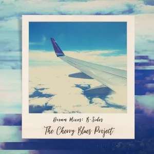 Pochette de Dream Mixes: B-Sides de The Cherry Blues Project