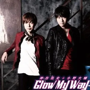 Pochette de Glow My Way de Hiroshi Kamiya - Daisuke, Ono
