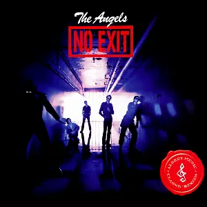 Pochette de No Exit de The Angels