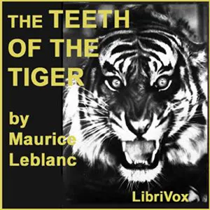 Pochette de The Teeth of the Tiger de Maurice Leblanc