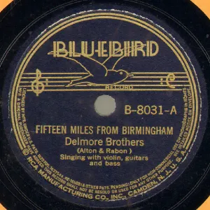 Pochette de Fifteen Miles From Birmingham / Quit Treatin' Me Mean de The Delmore Brothers