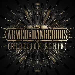 Pochette de Armed & Dangerous (Rebelion Remix) de Rebelion