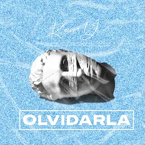 Pochette de Olvidarla de Ken-Y