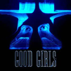 Pochette Good Girls (The Remixes)