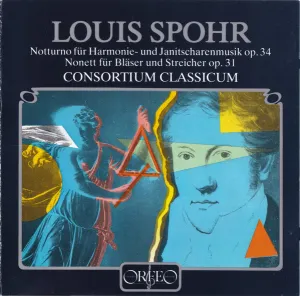 Pochette de Notturno für Harmonie- und Janitscharemusik, op.34 / Nonett für Bläser und Streicher, op.31 de Louis Spohr