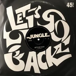 Pochette de Let's Go Back de Jungle
