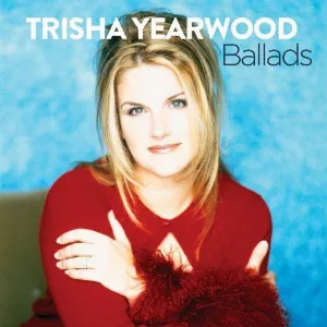 Pochette de Ballads de Trisha Yearwood