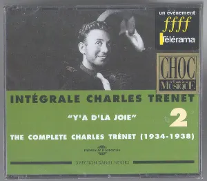 Pochette Intégrale Charles Trénet, Volume 2, 1934 – 1938 : « Y’a d’la joie »
