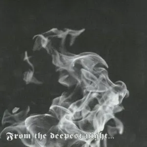 Pochette de From the Deepest Night... de Irae
