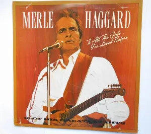 Pochette de To All the Girls I’ve Loved Before de Merle Haggard