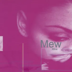 Pochette de Mica de Mew
