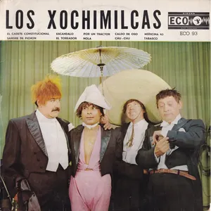 Pochette de Champotón / Por un cerro mejor / Elodia / Dicen que los que mueren de Los Xochimilcas