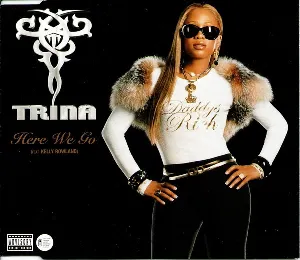 Pochette de Here We Go de Trina
