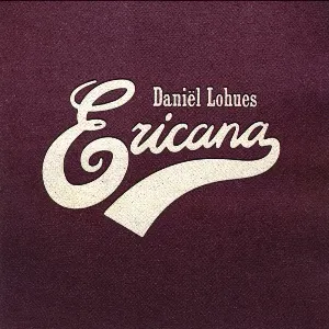 Pochette de Ericana de Daniël Lohues