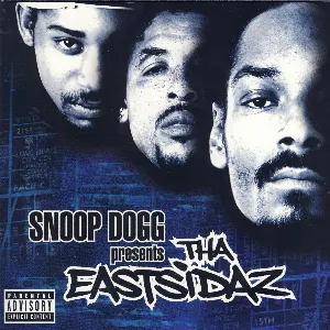 Pochette Snoop Dogg presents Tha Eastsidaz
