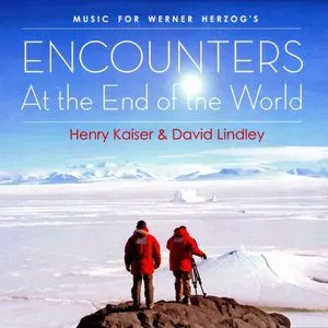Pochette de Encounters at the End of the World de Henry Kaiser - David Lindley
