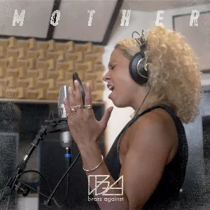 Pochette de Mother de Brass Against