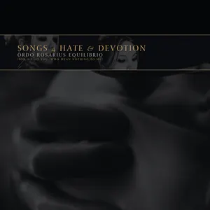 Pochette de Songs 4 Hate & Devotion de Ordo Rosarius Equilibrio