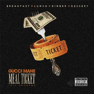 Pochette de Meal Ticket de Gucci Mane