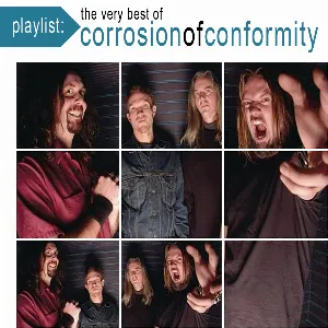 Pochette Playlist: The Very Best of Corrosion of Conformity