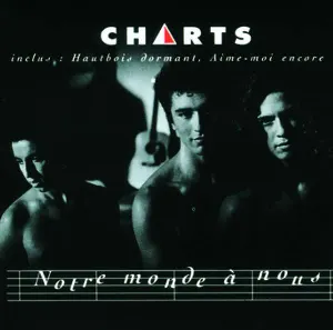 Pochette de Notre monde à nous de Charts