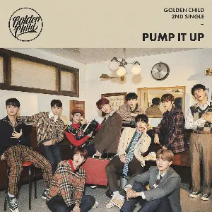 Pochette de Pump It Up de Golden Child