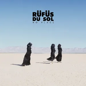 Pochette de No Place de RÜFÜS DU SOL