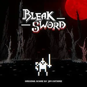 Pochette de Bleak Sword (Original Score) de Jim Guthrie