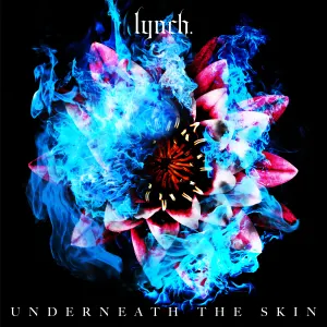 Pochette de UNDERNEATH THE SKIN de lynch.