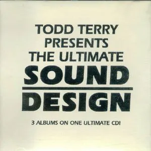 Pochette de The Ultimate Sound Design de Todd Terry