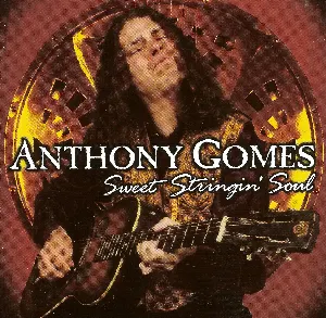 Pochette de Sweet Stringing Soul de Anthony Gomes