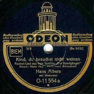Pochette de Kind, du brauchst nicht weinen / Ich habe ein Herz, das nach Liebe sich sehnt de Hans Albers