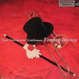 Pochette de That Sentimental Gentleman de Tommy Dorsey