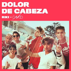 Pochette de Dolor de cabeza de CNCO