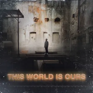 Pochette de This World Is Ours de Paul van Dyk