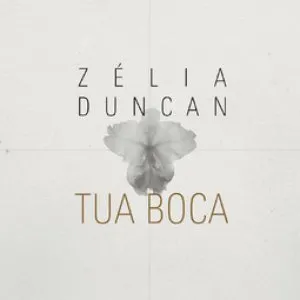 Pochette de Tua Boca de Zélia Duncan