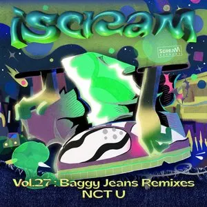 Pochette de iScreaM, Vol.27 : Baggy Jeans Remixes de NCT U